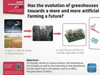 Bac S : The evolution of greenhouses towards an artificial farming.